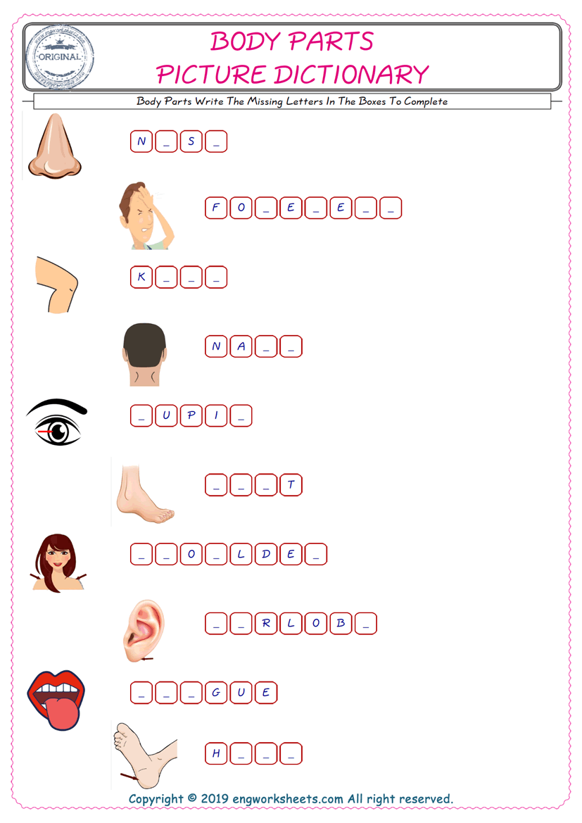  Type in the blank and learn the missing letters in the Body Parts words given for kids English worksheet. 